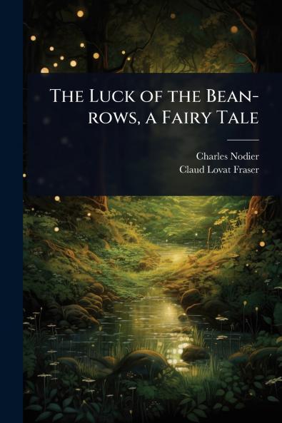 Luck of the Bean-rows a Fairy Tale
