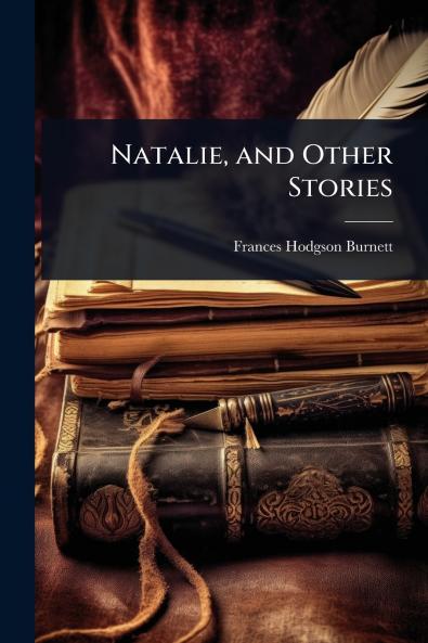 Natalie and Other Stories