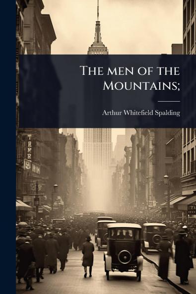 men of the Mountains;
