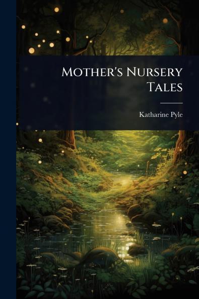 Mother's Nursery Tales