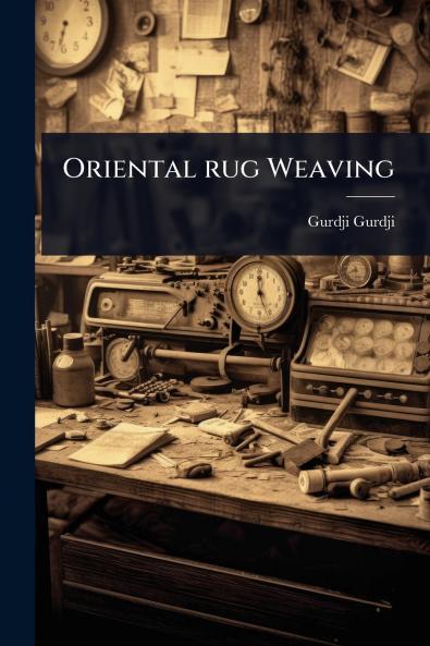 Oriental rug Weaving