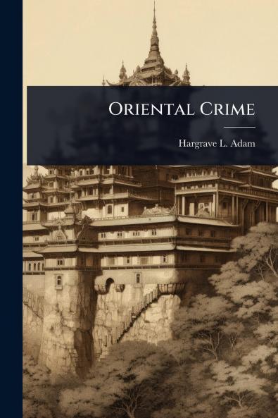 Oriental Crime