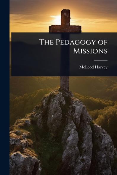 Pedagogy of Missions