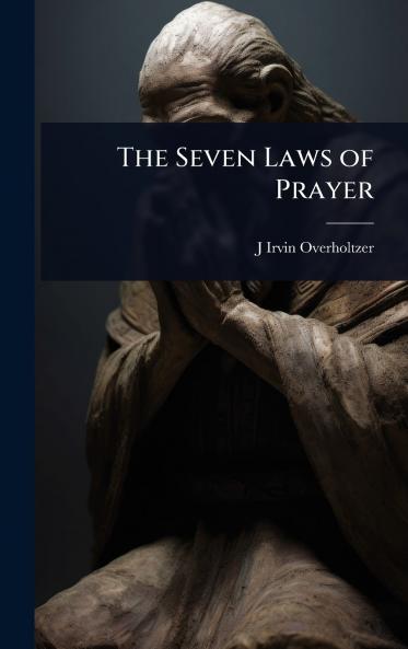 Seven Laws of Prayer