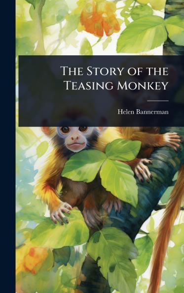 Story of the Teasing Monkey