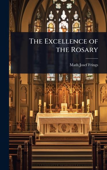 Excellence of the Rosary