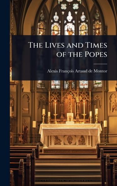 Lives and Times of the Popes