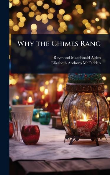 Why the Chimes Rang
