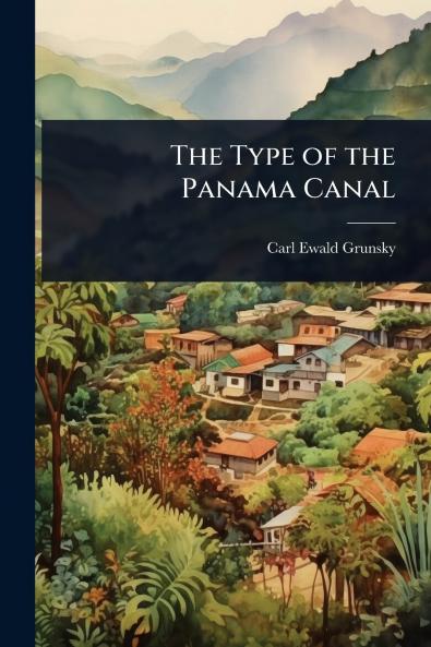 Type of the Panama Canal