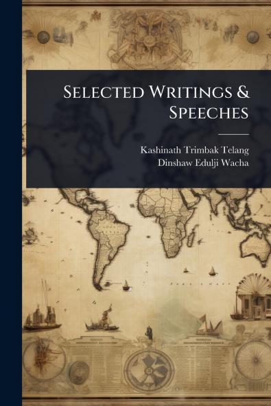 Selected Writings & Speeches
