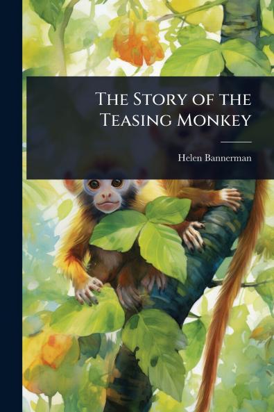 Story of the Teasing Monkey