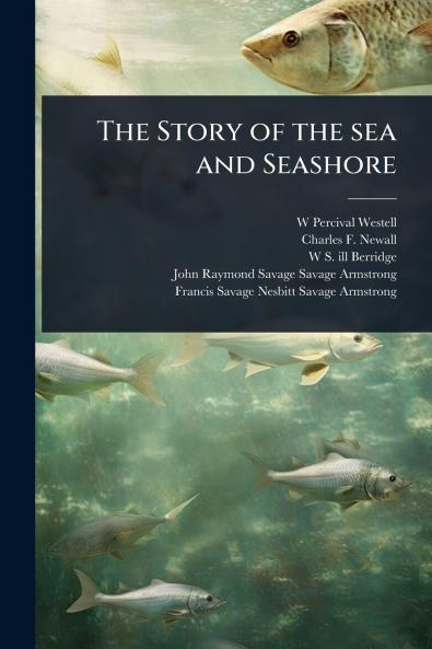 Story of the sea and Seashore