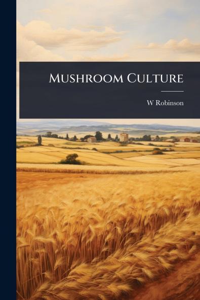 Mushroom Culture