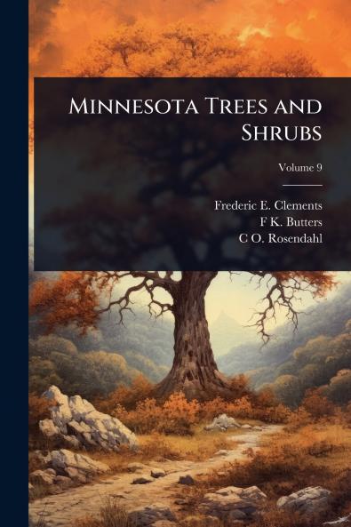 Minnesota Trees and Shrubs