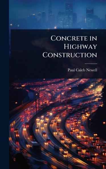 Concrete in Highway Construction