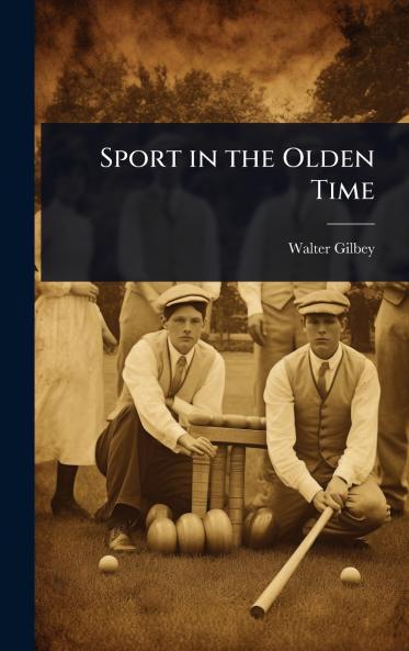 Sport in the Olden Time