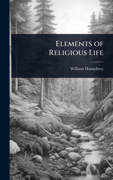 Elements of Religious Life