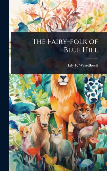 Fairy-folk of Blue Hill