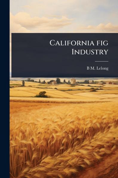 California fig Industry