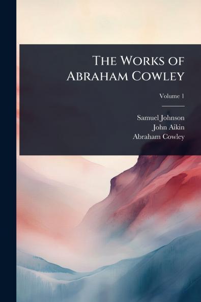Works of Abraham Cowley