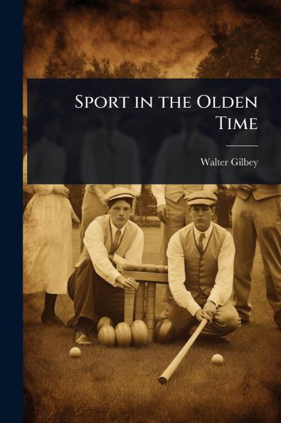 Sport in the Olden Time