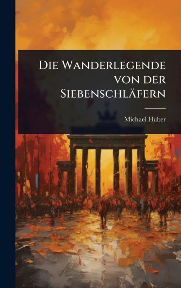 Wanderlegende von der Siebenschläfern