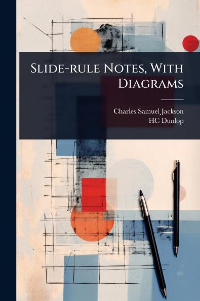 Slide-rule Notes With Diagrams