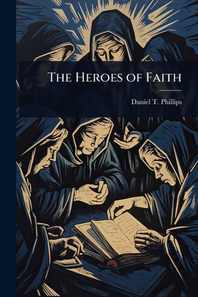 Heroes of Faith