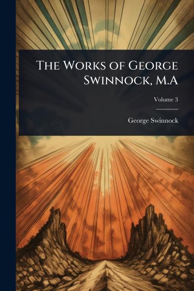 Works of George Swinnock M.A
