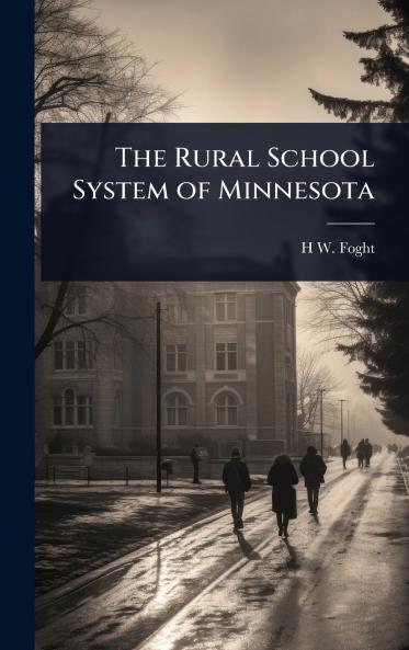 Rural School System of Minnesota