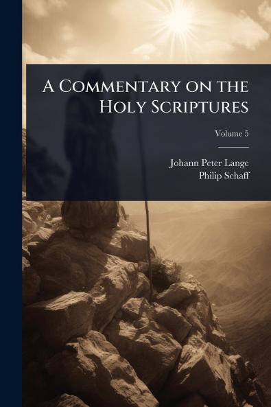 Commentary on the Holy Scriptures