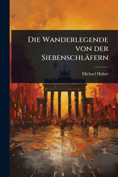Wanderlegende von der Siebenschläfern