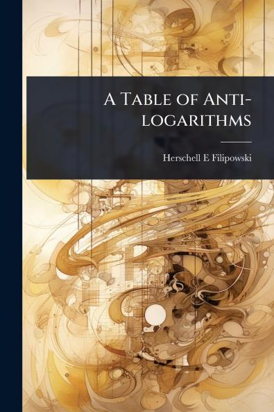 Table of Anti-logarithms