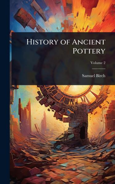 History of Ancient Pottery