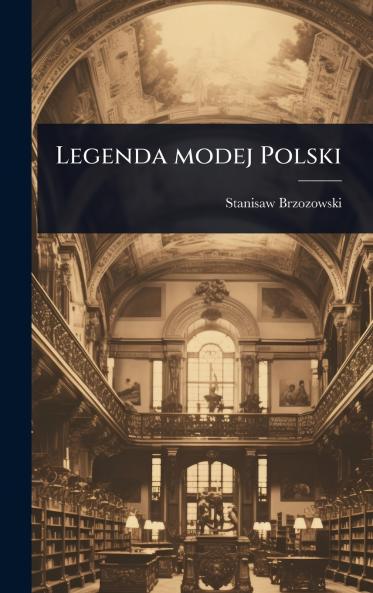 Legenda modej Polski
