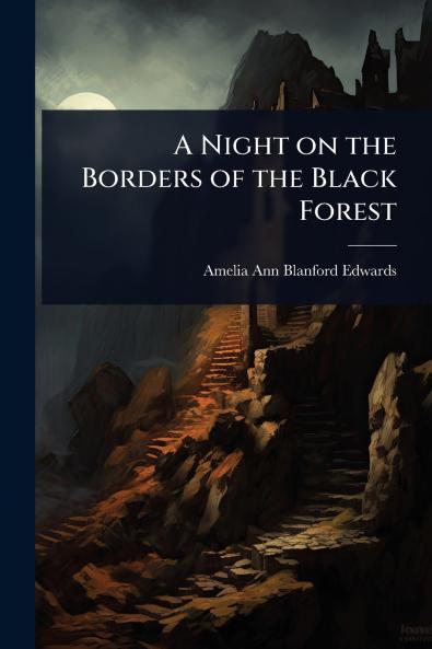 Night on the Borders of the Black Forest