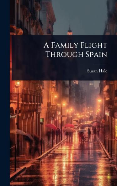 Family Flight Through Spain