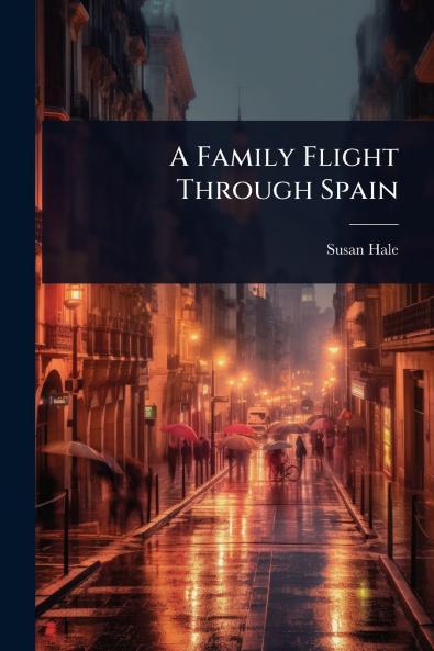 Family Flight Through Spain