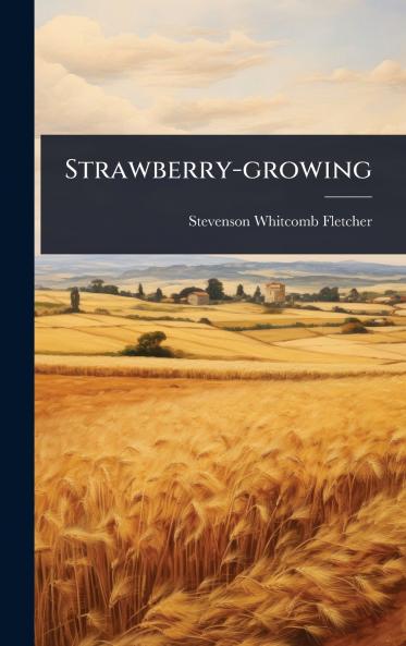 Strawberry-growing