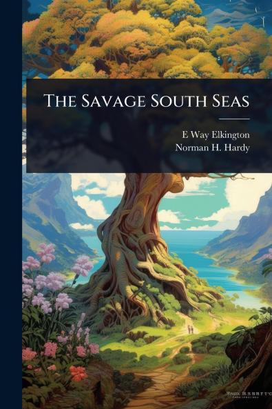 Savage South Seas