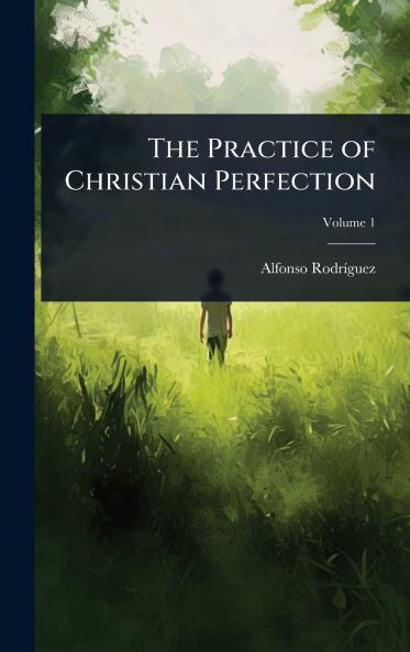 Practice of Christian Perfection