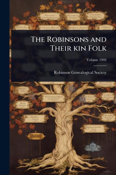 Robinsons and Their kin Folk