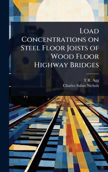 Load Concentrations on Steel Floor Joists of Wood Floor Highway Bridges