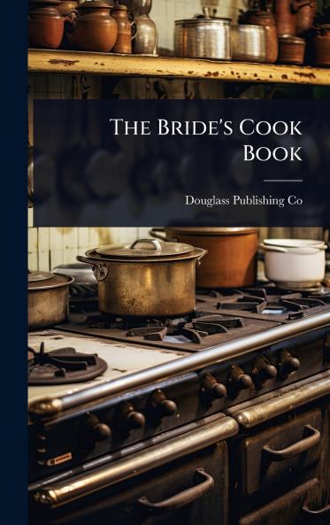 Bride's Cook Book