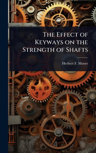 Effect of Keyways on the Strength of Shafts