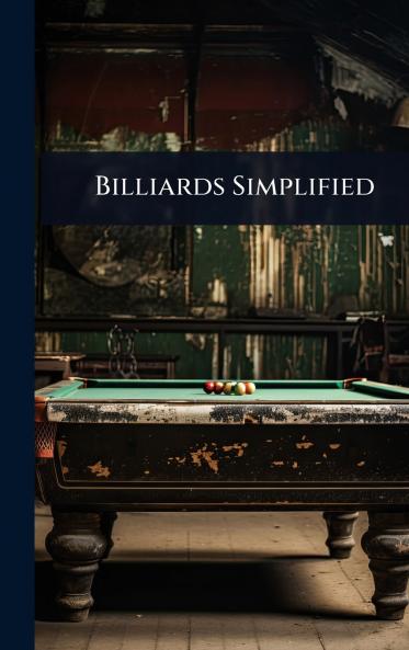 Billiards Simplified