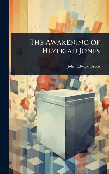Awakening of Hezekiah Jones