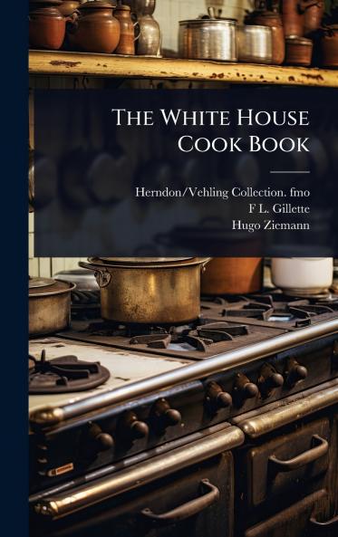 White House Cook Book