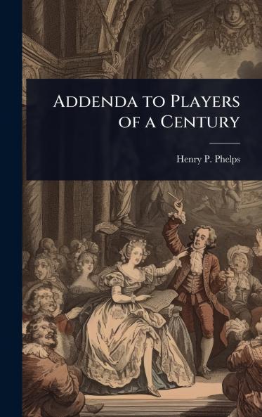 Addenda to Players of a Century
