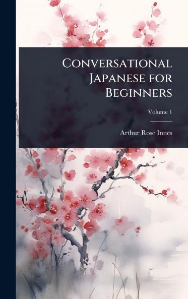 Conversational Japanese for Beginners